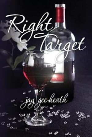 Seller image for Right Target by heath, jay gee [Paperback ] for sale by booksXpress