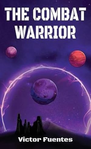 Seller image for The Combat Warrior [Hardcover ] for sale by booksXpress