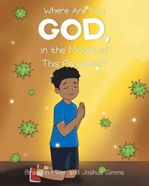 Seller image for Where Are You, God, in the Middle of This Pandemic? [Soft Cover ] for sale by booksXpress