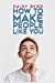 Bild des Verkufers fr How to Make People Like You [Soft Cover ] zum Verkauf von booksXpress