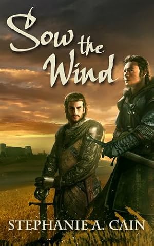 Bild des Verkufers fr Sow the Wind (Faith & Fealty) by Cain, Stephanie A. [Paperback ] zum Verkauf von booksXpress