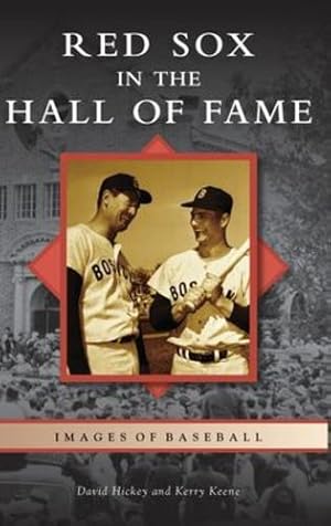 Seller image for Red Sox in the Hall of Fame (Images of Baseball) [Hardcover ] for sale by booksXpress