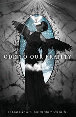 Seller image for Ode to Our Frailty [Soft Cover ] for sale by booksXpress