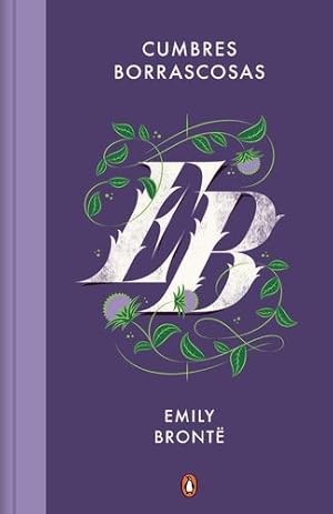 Seller image for Cumbres borrascosas / Wuthering Heights (Spanish Edition) by Bronte, Emily [Hardcover ] for sale by booksXpress