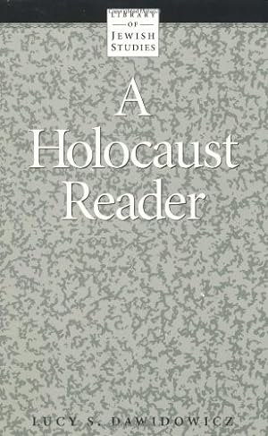 Seller image for A Holocaust Reader (Library of Jewish Studies) (English and Multilingual Edition) [Paperback ] for sale by booksXpress
