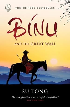 Image du vendeur pour Binu and the Great Wall of China (Myths) by Tong, Su [Paperback ] mis en vente par booksXpress