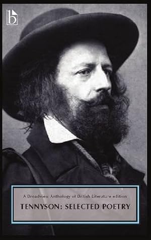 Bild des Verkufers fr Alfred, Lord Tennyson: Selected Poetry: A Broadview Anthology of British Literature Edition [Soft Cover ] zum Verkauf von booksXpress