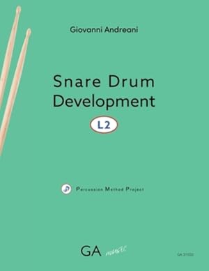 Image du vendeur pour Snare Drum Development L2 (Percussion Method Project) [Soft Cover ] mis en vente par booksXpress