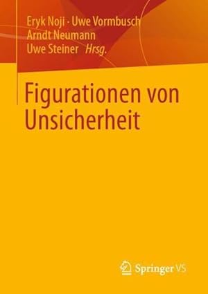 Seller image for Figurationen von Unsicherheit (German Edition) [Paperback ] for sale by booksXpress