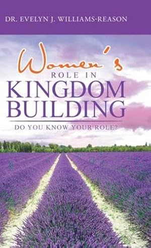 Bild des Verkufers fr Women's Role in Kingdom Building [Hardcover ] zum Verkauf von booksXpress