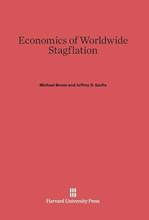 Imagen del vendedor de Economics of Worldwide Stagflation a la venta por moluna