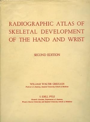 Seller image for Radiographic Atlas of Skeletal Development of the Hand and Wrist by Greulich, William Walter, Pyle, S. Idell [Hardcover ] for sale by booksXpress