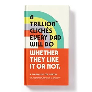 Seller image for A Trillion Cliches Every Dad Will Do Prompted Journal [Hardcover ] for sale by booksXpress
