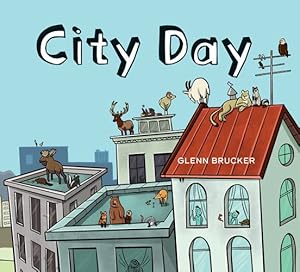 Seller image for City Day by Brucker, Glenn [Hardcover ] for sale by booksXpress