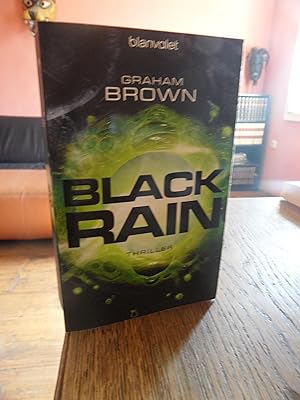 Seller image for Black Rain. Thriller. for sale by Antiquariat Floeder