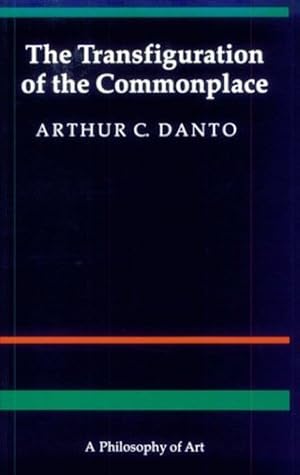 Immagine del venditore per The Transfiguration of the Commonplace: A Philosophy of Art by Danto, Arthur C. [Paperback ] venduto da booksXpress