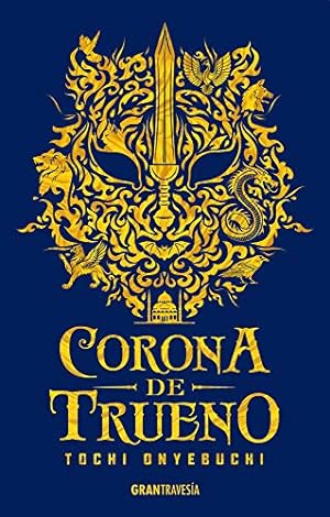 Seller image for Corona de trueno: Bestias de la noche 2 (Joven adulto) (Spanish Edition) by Onyebuchi, Tochi [Paperback ] for sale by booksXpress