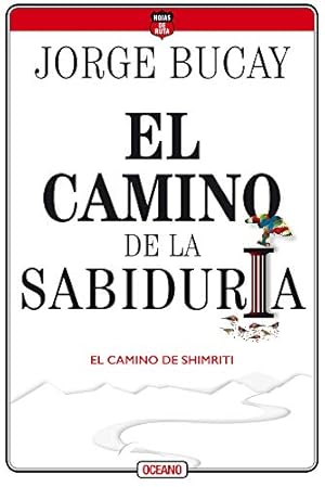 Imagen del vendedor de El camino de la sabidur ­a: El camino de Shimriti (Spanish Edition) [Soft Cover ] a la venta por booksXpress