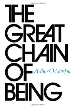 Immagine del venditore per The Great Chain of Being: A Study of the History of an Idea by Lovejoy, Arthur O. [Paperback ] venduto da booksXpress