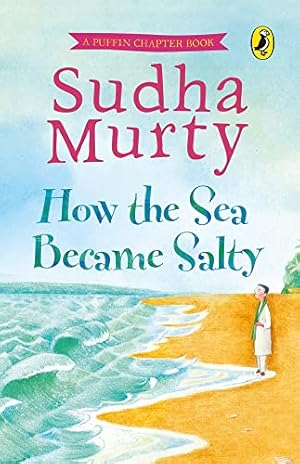 Immagine del venditore per How the Sea Became Salty by Murty, Sudha [Hardcover ] venduto da booksXpress