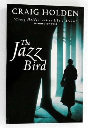 Seller image for The Jazz Bird for sale by Adelaide Booksellers