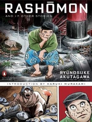 Seller image for Rashomon and Seventeen Other Stories (Penguin Classics Deluxe Edition) by Akutagawa, Ryunosuke [Paperback ] for sale by booksXpress