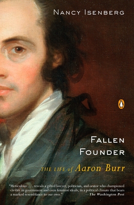 Seller image for Fallen Founder: The Life of Aaron Burr (Paperback or Softback) for sale by BargainBookStores