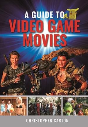 Seller image for A Guide to Video Game Movies by Carton, Christopher [Hardcover ] for sale by booksXpress
