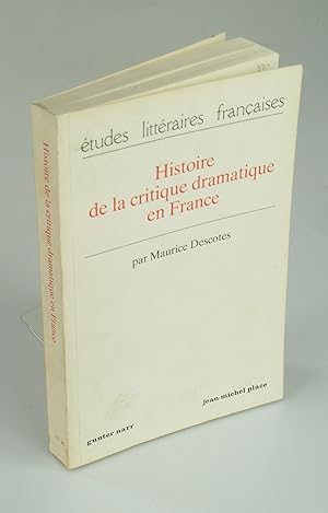 Bild des Verkufers fr Histoire de la critique dramatique en France. zum Verkauf von Antiquariat Dorner