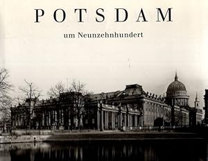 Bild des Verkufers fr Potsdam um Neunzehnhundert. zum Verkauf von nika-books, art & crafts GbR