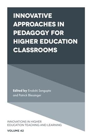 Seller image for Innovative Approaches in Pedagogy for Higher Education Classrooms for sale by GreatBookPrices