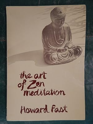 the art of Zen Meditation