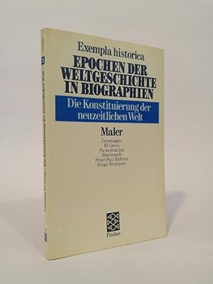 Bild des Verkufers fr Die Konstituierung der neuzeitlichen Welt. Maler zum Verkauf von ANTIQUARIAT Franke BRUDDENBOOKS