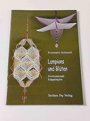 Immagine del venditore per Lampions und Blten : Dreidimensionale Klppelobjekte venduto da BcherBirne
