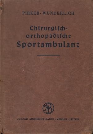 Bild des Verkufers fr Chirurgisch-orthopdische Sportambulanz. zum Verkauf von Versandantiquariat Boller