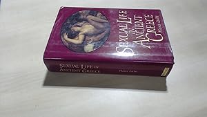 Seller image for Sexual Life In Ancient Greece (History and Politics) for sale by BoundlessBookstore