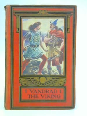 Image du vendeur pour Vandrad the Viking mis en vente par World of Rare Books