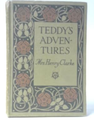 Seller image for Teddy's Adventures for sale by World of Rare Books