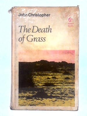Imagen del vendedor de The Death of Grass a la venta por World of Rare Books