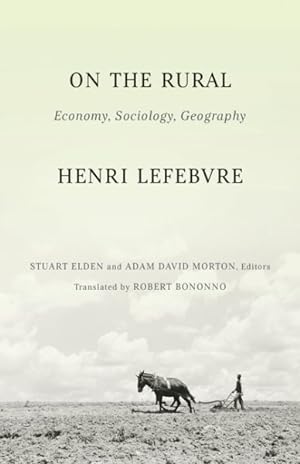 Imagen del vendedor de On the Rural : Economy, Sociology, Geography a la venta por GreatBookPricesUK