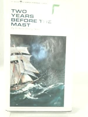Bild des Verkufers fr Two Years Before the Mast zum Verkauf von World of Rare Books