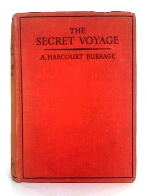 Seller image for The Secret Voyage; A Sea-Adventure Story for Boys for sale by World of Rare Books