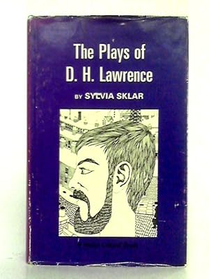 Bild des Verkufers fr The Plays of D.H. Lawrence; a Biographical and Critical Study zum Verkauf von World of Rare Books