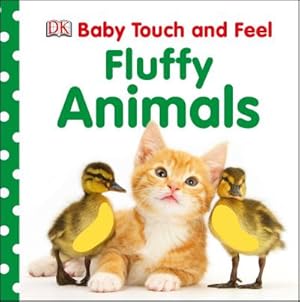 Imagen del vendedor de Baby Touch and Feel Fluffy Animals a la venta por Smartbuy