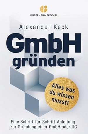 Seller image for GmbH grnden for sale by BuchWeltWeit Ludwig Meier e.K.