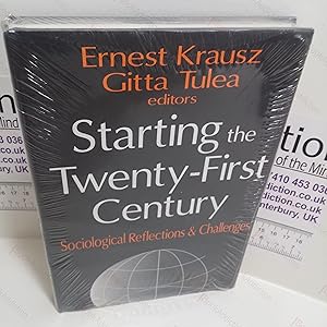 Bild des Verkufers fr Starting the Twenty-first Century : Sociological Reflections and Challenges zum Verkauf von BookAddiction (ibooknet member)