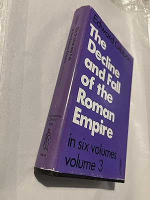 Image du vendeur pour The Decline and Fall of the Roman Empire: VOLUME THREE (Everyman's Library) mis en vente par SAVERY BOOKS