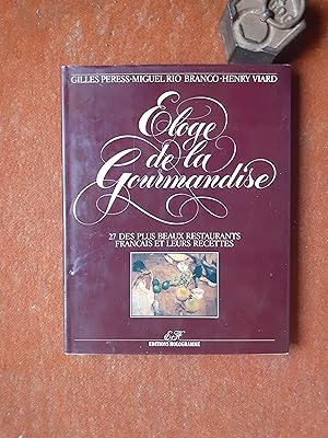 Seller image for Eloge de la Gourmandise - 27 des plus beaux restaurants franais et leurs recettes for sale by Librairie de la Garenne