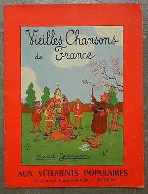 Seller image for Vieilles chansons de France. for sale by Librairie les mains dans les poches