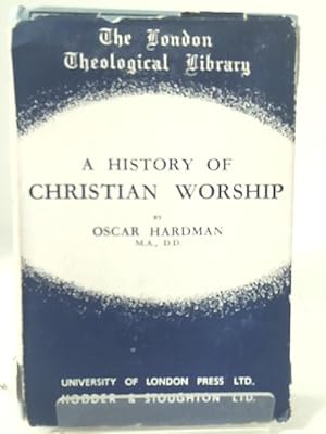 Seller image for A History of Christian Worship for sale by World of Rare Books